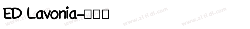 ED Lavonia字体转换
